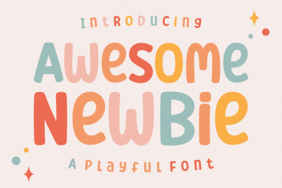 Awesome Newbie: A Fun, Bold Display Font for Playful Designs