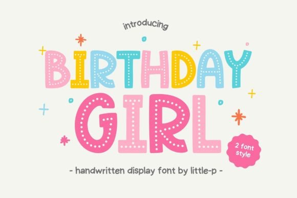 Birthday Girl: The Playful Font for Every Celebration