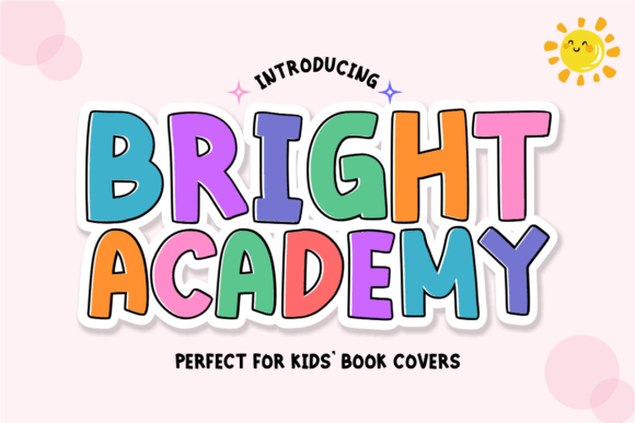 Bright Academy: A Playful Font for Educational Designs