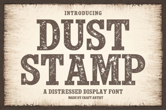 Dust Stamp: A Bold, Distressed Typeface for Authentic Design