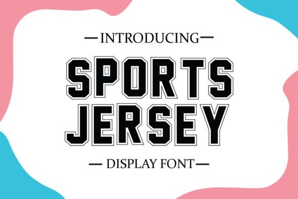Sports Jersey: A Bold Display Font for Dynamic Designs