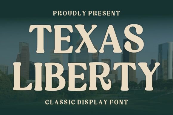 Texas Liberty: A Bold Vintage Display Typeface